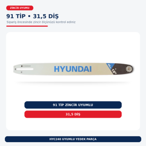 HYC240 Motorlu Testere Kılavuzu 45 cm 18 İnç 91 Tip 31,5 Diş