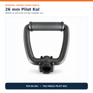 Benzinli Tırpan Pilot Kol 26 mm BG430 ve 520 Sırt Tipi Modellerle Uyumlu