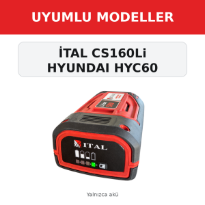 ITAL CS160Li 58V 2.5 Ah Li-ion Akü – Hyundai HYC60 Uyumlu