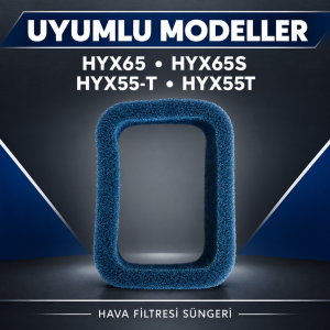HYX65 / HYX65S / HYX55-T / HYX55T Uyumlu Hava Filtresi Süngeri